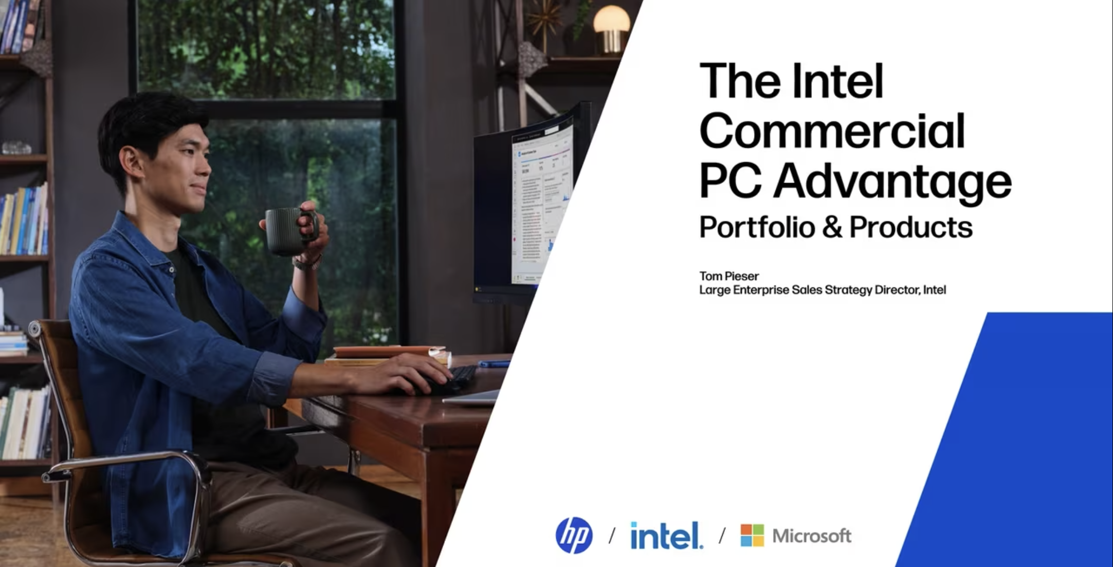 Read more about the article Intel Commercial PC Advantage Pt 2:  Portfolio & Advocacy and Products
